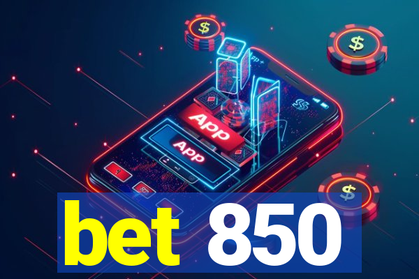 bet 850